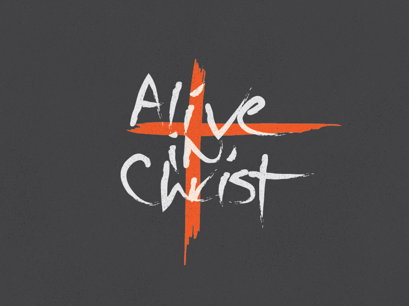 Made alive in Christ